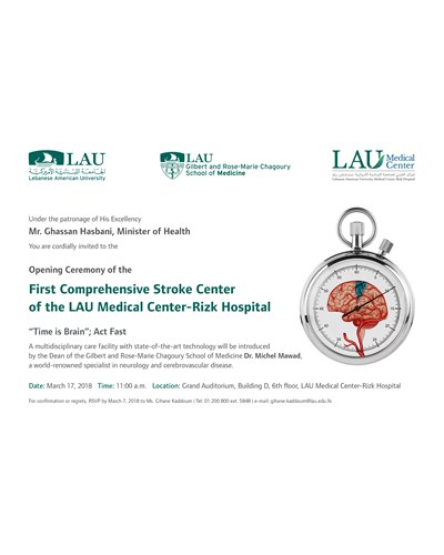 The First Comprehensive Stroke Center of the LAU Medical Center-Rizk Hospital Opening Ceremony